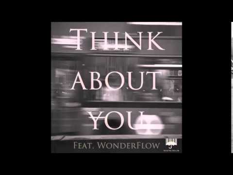 White Rain (+) Think About You (Feat. Wonderflow)