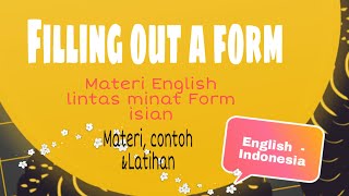 Filling out a Form | Mengisi Formulir