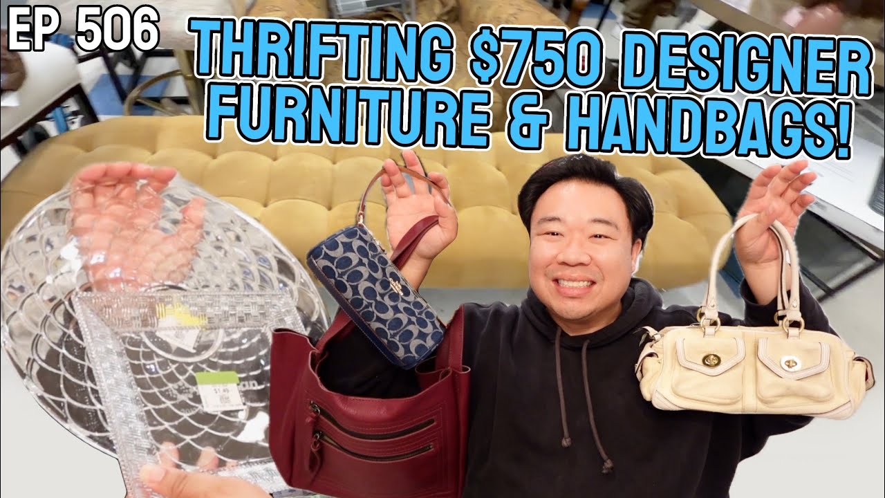 Покупка дизайнерской мебели и сумок за 750 долларов в секонд-хенде! Эпизод 506