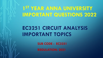 Circuit Analysis important question | Anna university 2023| 2021 Regulation| EC3251
