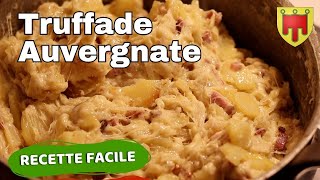 Recette traditionnelle de la Truffade: la délicieuse recette Auvergnate