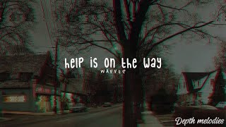 Wavves - Help is on the Way [Lyrics] [Sub. Español]