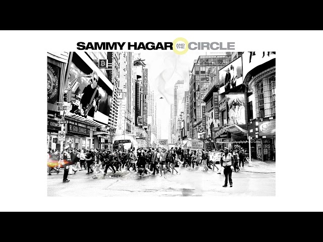 Sammy Hagar & The Circle - Slow Drain