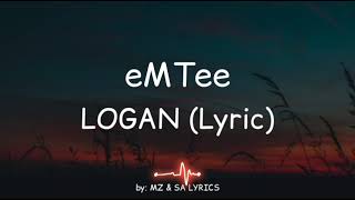 Video thumbnail of "Emtee - Logan (Lyric)"