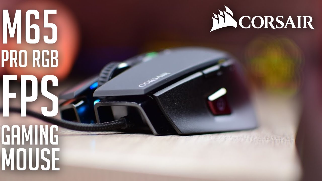 Corsair M65 PRO RGB FPS Gaming Mouse - YouTube