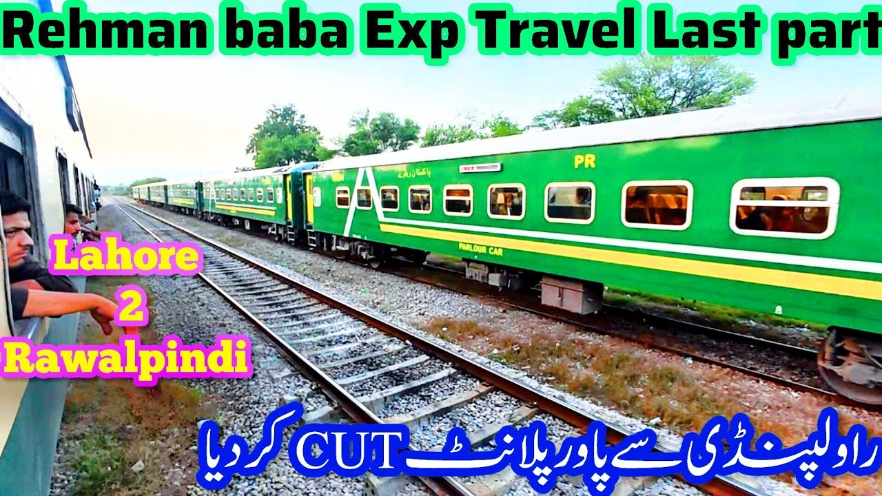  47 UP Rehman Baba Express: Scenic Ride from Lahore to Rawalpindi