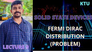 Fermi Dirac distribution tutorial1 || SOLID STATE DEVICES || Lecture 9 || KTU || SSD