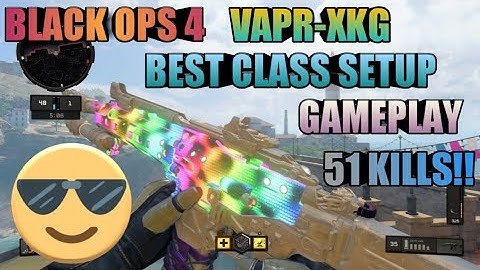 BLACK OPS 4 VAPR-XKG BEST CLASS SETUP GAME PLAY!!