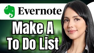 How to Make a To Do List in Evernote
