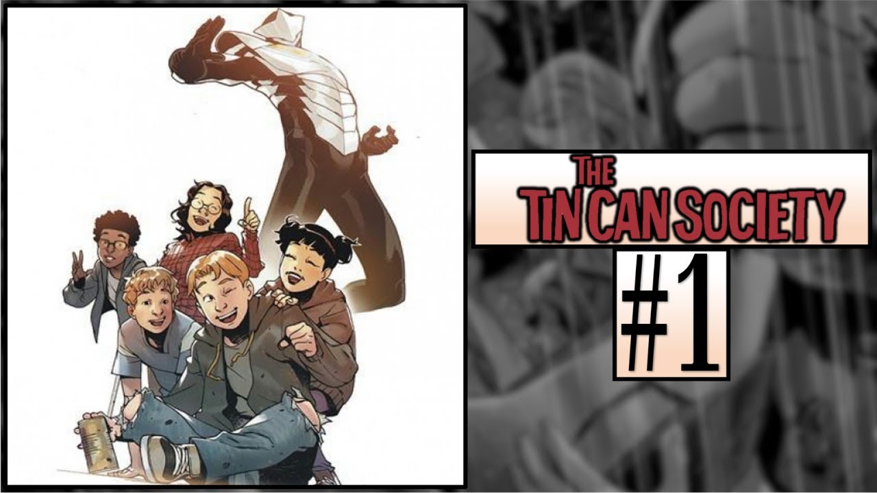 The Tin Can Society #1: Childhood Friend/Hero