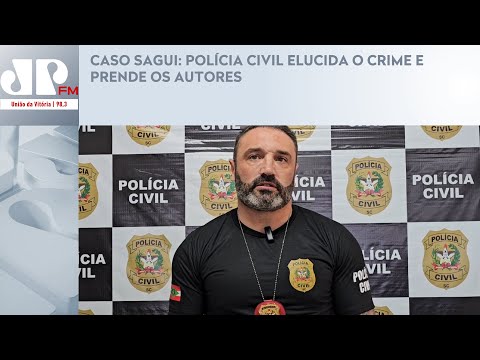 CASO SAGUI: POLÍCIA CIVIL ELUCIDA O CRIME E PRENDE OS AUTORES