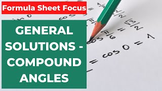 General Solutions Compound Angles Grade 12 - Formula Sheet