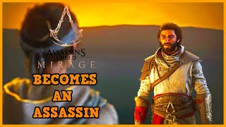 Assassins Creed Mirage This Is How He Become an Assassin
