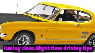 Tuning class.Night time driving tips and tricks.Highways driving tips explained in Tamil.