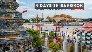 How to Spend 4 Days in Bangkok - Thailand