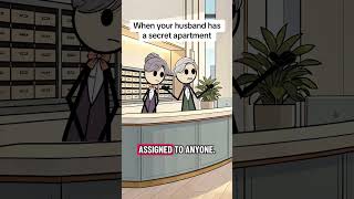 When your husband has a secret apartment #comedy #drama #skit #animation