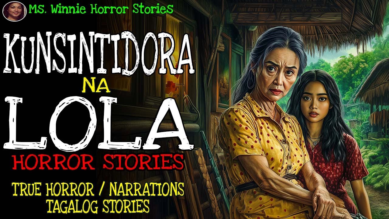 KUNSINTIDORA NA LOLA | Kulam True Story