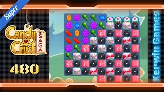 Candy Crush Saga Level 480 - Super Hard Level - No Boosters (New Version)