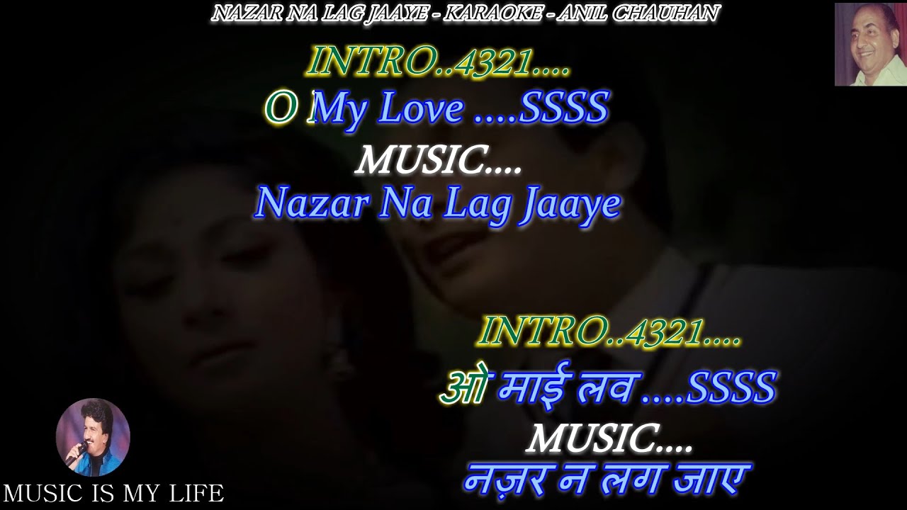 Nazar Na Lag Jaaye O My Love Karaoke With Scrolling Lyrics Eng  