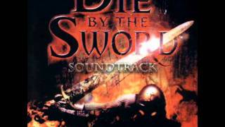 Die by the Sword Soundtrack - 10 - Entering the Dark Tunnel