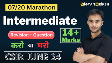 Intermediate | Marathon 07 |  CSIR June 24 #csirnet #chemicalsciences