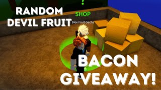 Bacon Random Devil Fruit Giveaway Blox Fruits - Roblox