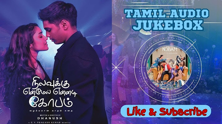 Nilavuku Enmel Ennadi Kovam (NEEK) audio Jukebox | நிலவுக்கு என்மேல் என்னடி கோவம்
