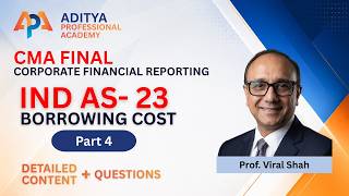 CMA Final Group 4 | CFR Paper 18: IND AS 23 PART 4