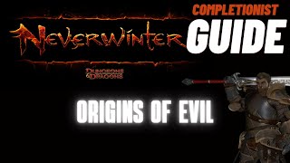 Origins of Evil Neverwinter completionist guide