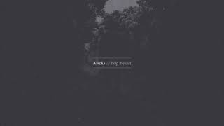Alicks - the open