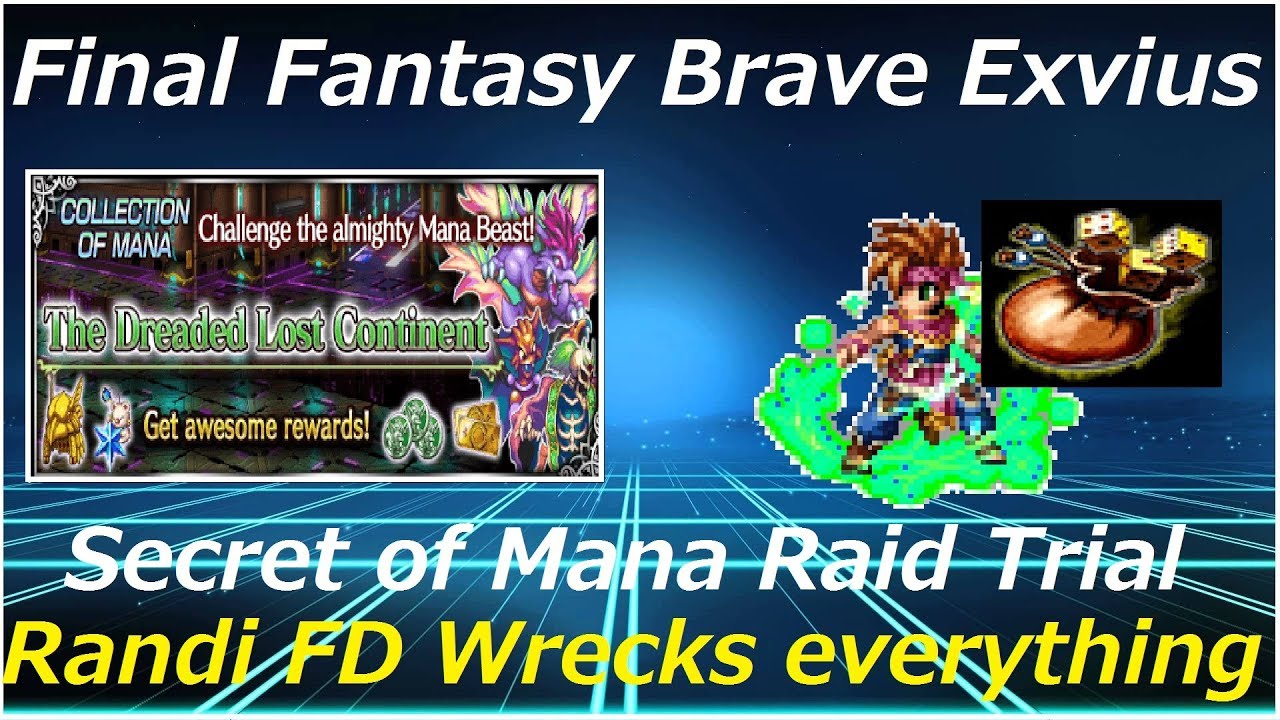final fantasy brave exvius green magic Secret of Mana Raid Trial: The Dreaded Lost Continent Final Fantasy Brave Exvius Global | FFBE GL