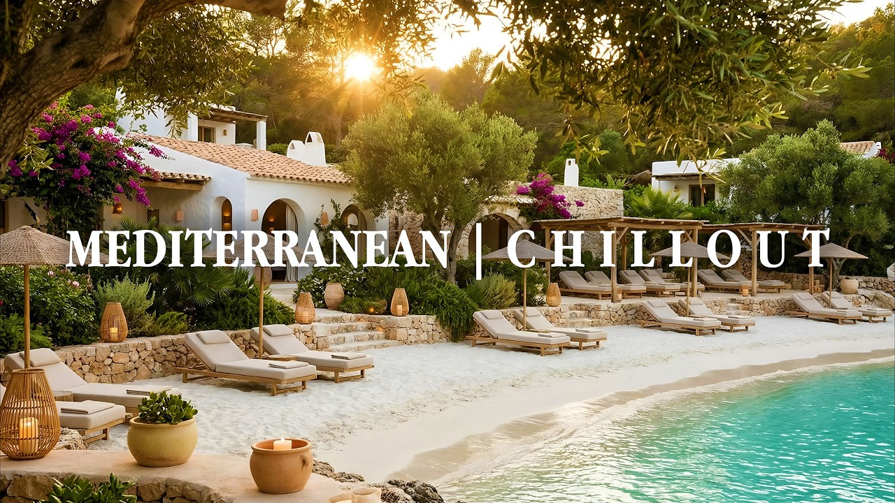 Mediterranean Dusk - Elegant Chillout Ambient Sessions