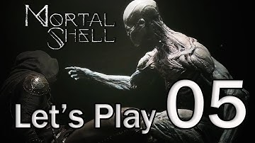 MORTAL SHELL - Let