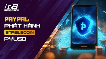 PayPal phát hành stablecoin PYUSD