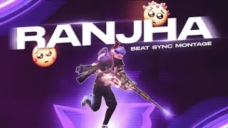Ranjha Beat Sync Montage Ff Agent Yt