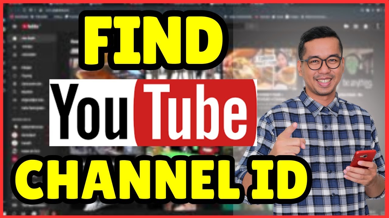 How to Find Your YouTube Channel ID | Quick & Easy Guide for Beginners ...