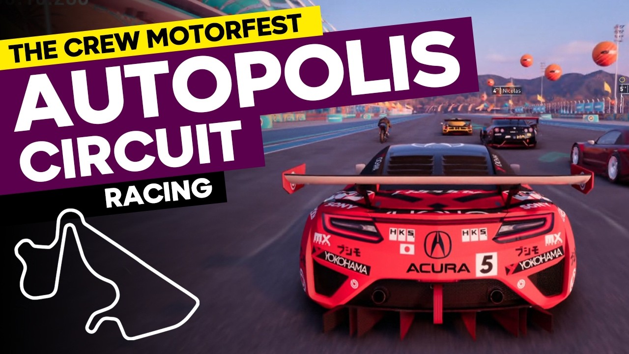 The Crew Motorfest | Autopolis Circuit | Track Forge | Acura NSX