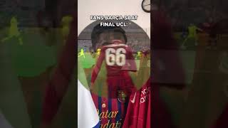 Fans Barca Saat Final Ucl