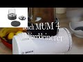 Multizerkleinerer Mixer der Bosch MUM MUZ45XCG1 | Bosch Küchenmaschine Gewürzmühle #boschmum #bosch