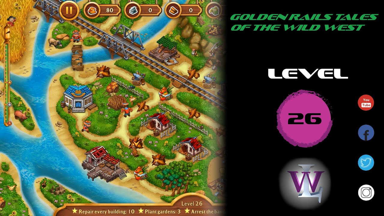 Golden Rails Golden Rails Tales Of The Wild West - Level 26 walkthrough - YouTube