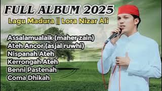 NISPANAH ATEH Full Album || Lora Nizar || Lagu Madura Viral