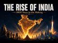The Rise of India: How an Ancient Civilization Became a Modern Superpower