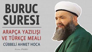 Buruc suresi anlamı dinle Cübbeli Ahmet Hoca (Buruc suresi arapça yazılışı okunuşu ve meali)