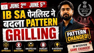 IB SA Interview Grilling 🔥 New Pattern Observed by Candidates | June 2–5 Interview Analysis