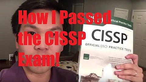 How I Passed the CISSP Exam! (My 12 week method)