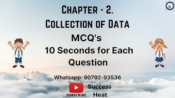 #2 | Chapter - 2 Collection of Data | MCQ