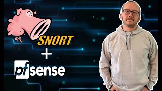 Set Up Snort in PFSense From Scratch (IDS and IPS)