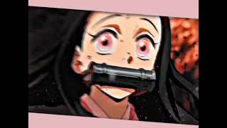 Nezuko edit - Kiss me more