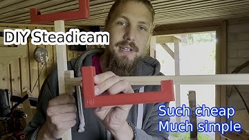 DIY Steadicam from scratch