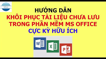 Hướng dẫn cách khôi phục tài liệu chưa lưu trong phần mềm MS Office | VniTeach Channel